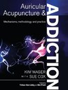 Auricular Acupuncture and Addiction