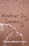 Another Day Someday