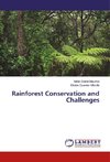 Rainforest Conservation and Challenges