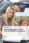 Writing Strategies for First-Year University ESL Students