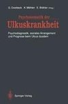 Psychosomatik der Ulkuskrankheit