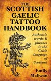 The Scottish Gaelic Tattoo Handbook