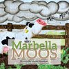 Why Marbella Moos