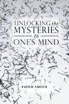 Unlocking the Mysteries to One's Mind