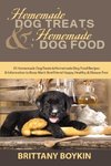 Homemade Dog Treats and Homemade Dog Food