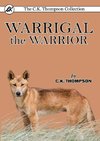 Warrigal the Warrior