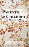 Parents and Children