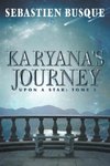Karyana's Journey