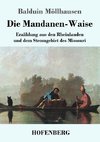 Die Mandanen-Waise