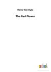 The Red Flower