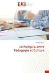 Le français, entre Pédagogie et Culture