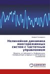 Nelinejnaq dinamika mnogorezhimnyh sistem s chastotnym uprawleniem