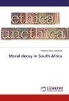 Moral decay in South Africa