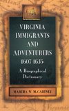 Virginia Immigrants and Adventurers, 1607-1635