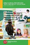 Childhood Autism Spectrum Disorder