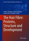 Plowman, J: Hair Fibre: Proteins, Structure and Development
