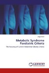 Metabolic Syndrome Paediatric Criteria
