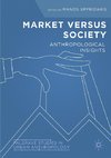 Market Versus Society