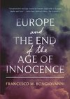 Europe and the End of the Age of Innocence