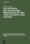 Die Anfänge des deutschen Prosaromans und Jörg Wickram von Colmar