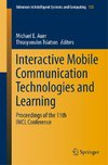 Interactive Mobile Communication Technologies and Learning