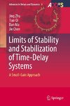 Limits of Stability and Stabilization of Time-Delay Systems