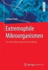 Extremophile Mikroorganismen