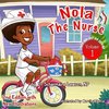 Nola the Nurse Revised Vol. 1