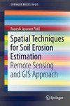 Patil, R: Spatial Techniques for Soil Erosion Estimation