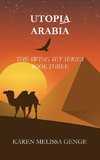Utopia Arabia