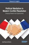 Political Mediation in Modern Conflict Resolution