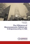 The Efficiency of Macroeconomic Policies on Entrepreneurship in WA