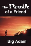 The Death of a Friend