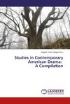 Studies in Contemporary American Drama: A Compilation