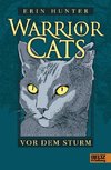 Warrior Cats 1/04. Vor dem Sturm