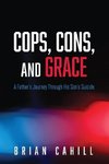 Cops, Cons, and Grace