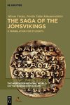 The Saga of the Jómsvikings