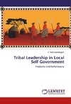 Tribal Leadership in Local Self Government