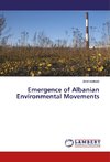 Emergence of Albanian Environmental Movements