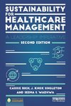 Sustainability for Healthcare Management