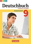 Deutschbuch  9. Schuljahr - Zu allen erweiterten Ausgaben - Arbeitsheft mit Lösungen