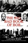 The Big, Bad Book of Bob