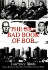 The Big, Bad Book of Bob