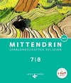 Mittendrin Band 2: 7./8. Schuljahr- Baden-Württemberg - Schülerbuch