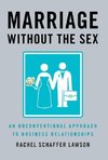 Marriage Without the Sex