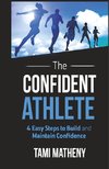 The Confident Athlete