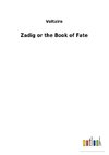 Zadig or the Book of Fate