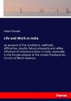 Life and Work in India