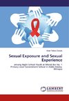 Sexual Exposure and Sexual Experience