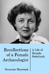 Recollections of a Female Archaeologist